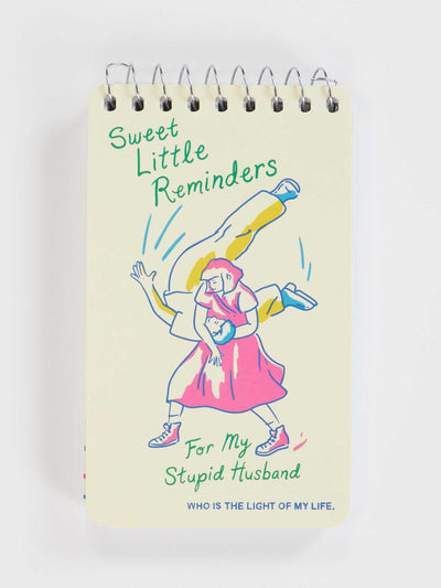 Sweet Little Reminders For My Stupid Husband - Spiral Notebook by Blue Q