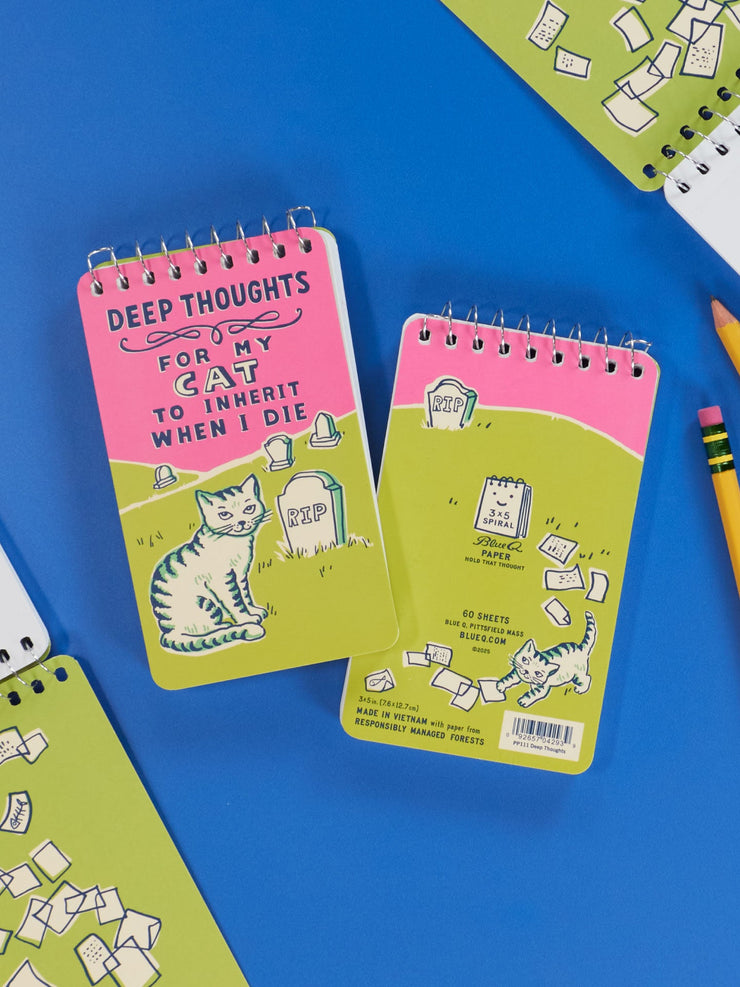 Deep Thoughts For My Cat To Inherit When I Die  - Spiral Notebook by Blue Q