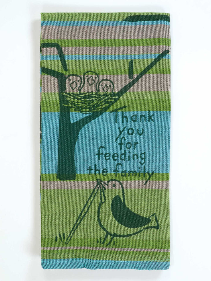 Thank You For Feeding - Dish Towel – BlueQ