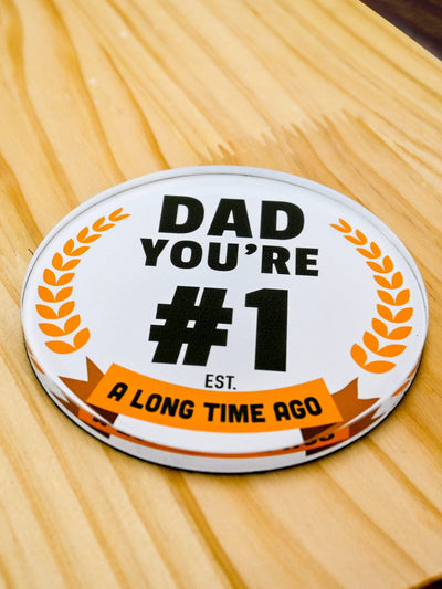 Tamboril Coaster Dad Youre No.1 Quirksy gifts australia