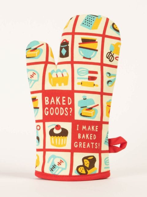 Blue Q Baked Goods? I Make Baked Greats! Oven Mitt - BlueQ Quirksy gifts australia