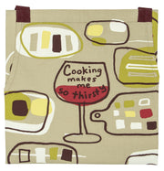 Blue Q Cooking Makes Me So Thirsty - APRON - BlueQ Quirksy gifts australia
