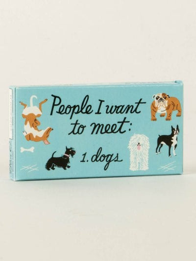 Blue Q People I Want To Meet: Dogs Gum Quirksy gifts australia